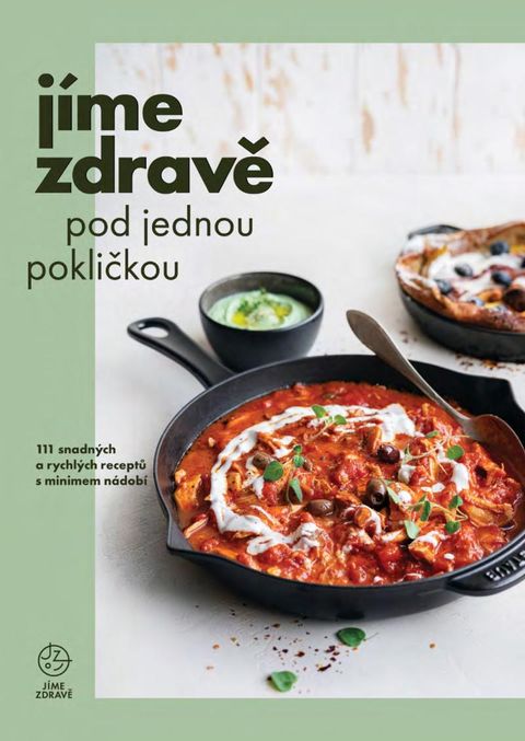 Obrázek produktu: Jíme zdravě pod jednou pokličkou