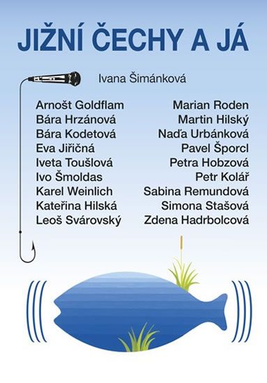 Obrázek produktu: Jižní Čechy a já