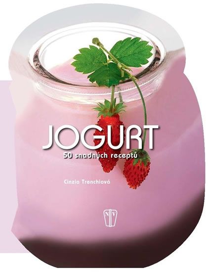 Obrázek produktu: Jogurt - 50 snadných receptů