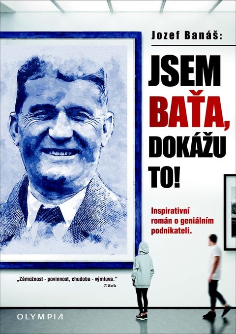Obrázek produktu: Jsem Baťa, dokážu to!