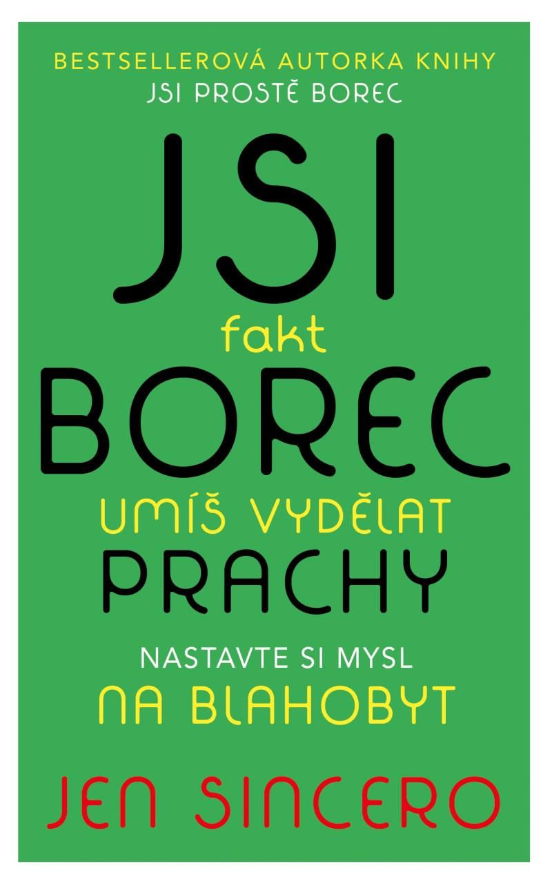 Jsi fakt borec - umíš vydělat prachy. Nastavte si mysl na blahobyt