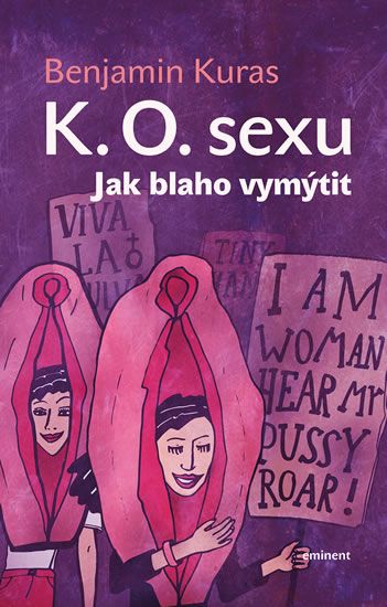 Obrázek produktu: K.O. sexu - Jak blaho vymýtit