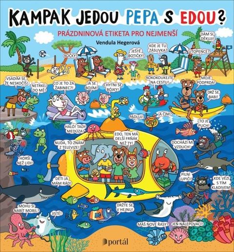 Obrázek produktu: Kampak jedou Pepa s Edou? - Prázdninová etiketa pro nejmenší