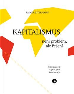 Obrázek produktu: Kapitalismus není problém, ale řešení