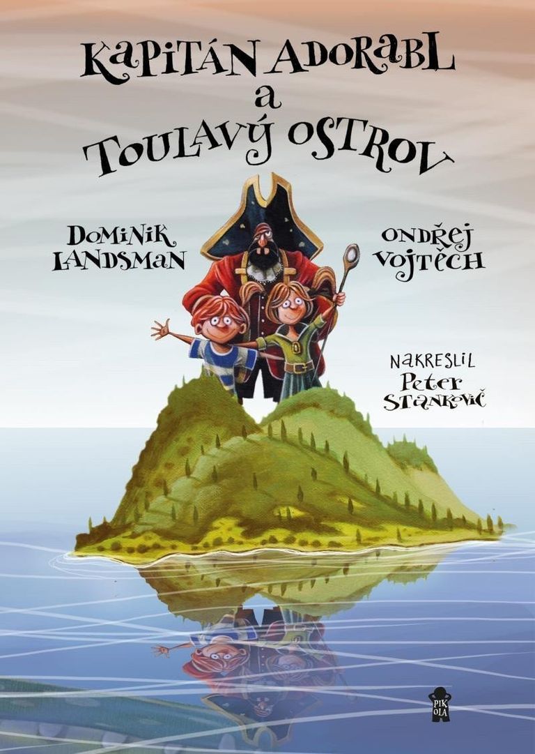 Levně Kapitán Adorabl a Toulavý ostrov