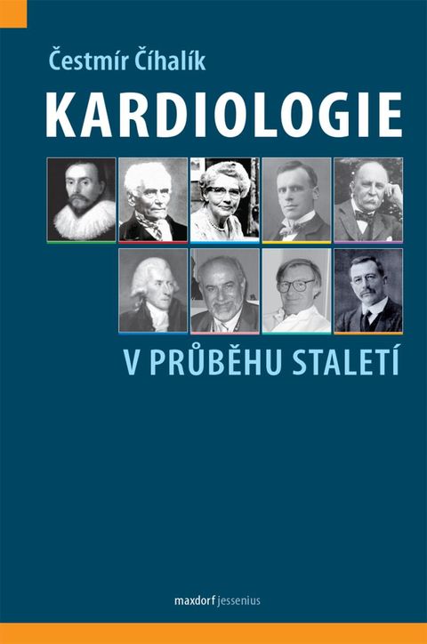 Obrázek produktu: Kardiologie v průběhu staletí