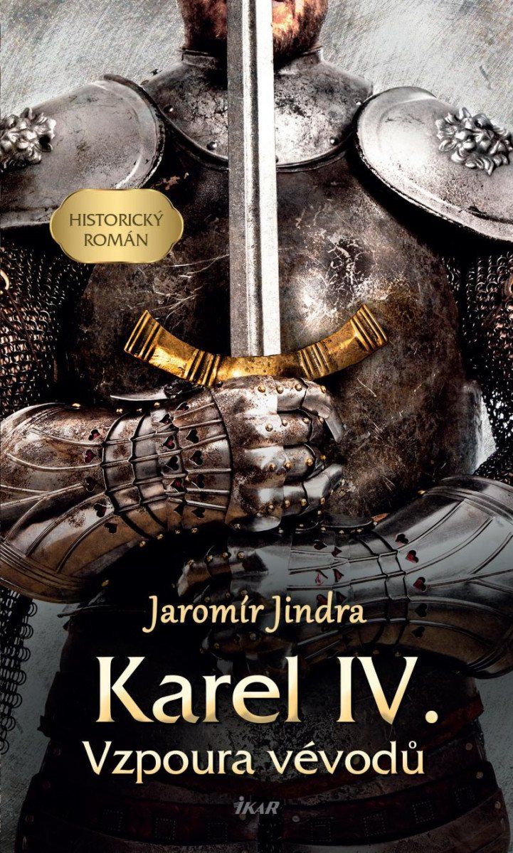 Karel IV. – Vzpoura vévodů Euromedia Group, a.s.