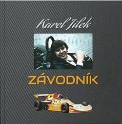 Obrázek produktu: Karel Jílek - Závodník