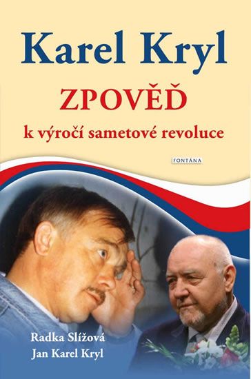 Obrázek produktu: Karel Kryl - Zpověď k výročí sametové revoluce