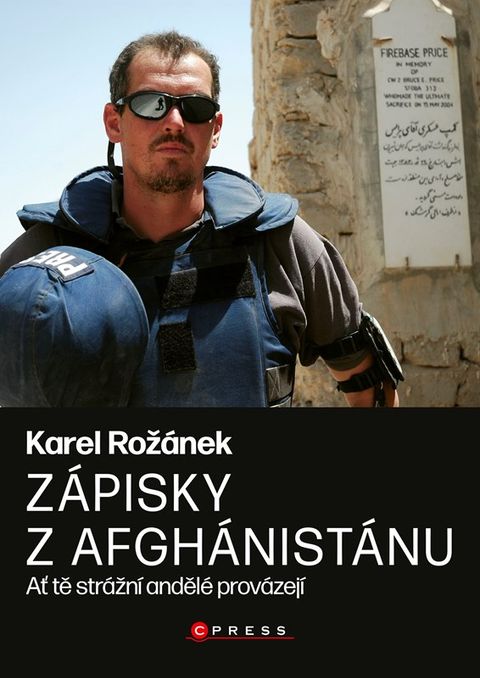 Obrázek produktu: Karel Rožánek: Zápisky z Afghánistánu