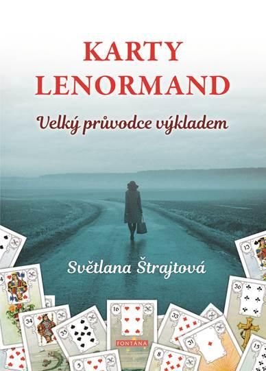 Levně Karty Lenormand - Velký průvodce výkladem
