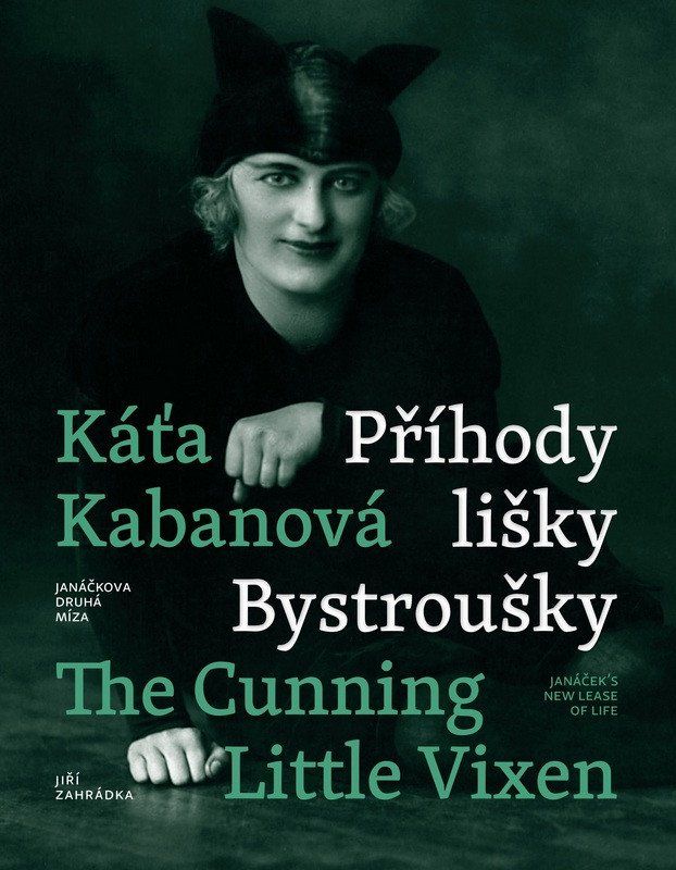 Káťa Kabanová a Příhody lišky Bystroušky / Káťa Kabanová and The Cunning Little Vixen