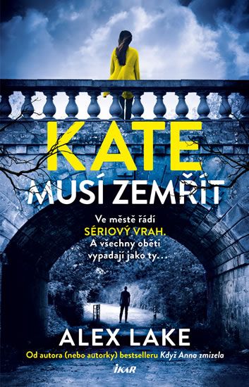 Kate musí zemřít Euromedia Group, a.s.