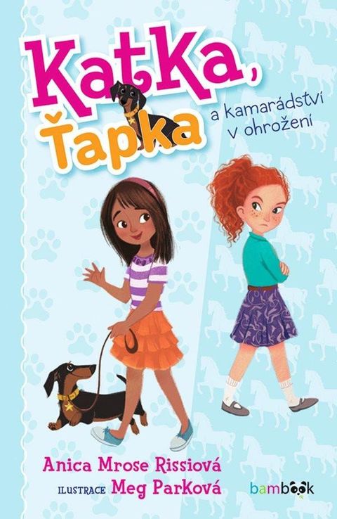 Obrázek produktu: Katka, Ťapka a kamarádství v ohrožení