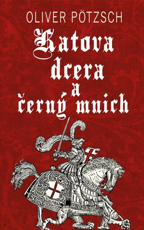 Obrázek produktu: Katova dcera a černý mnich