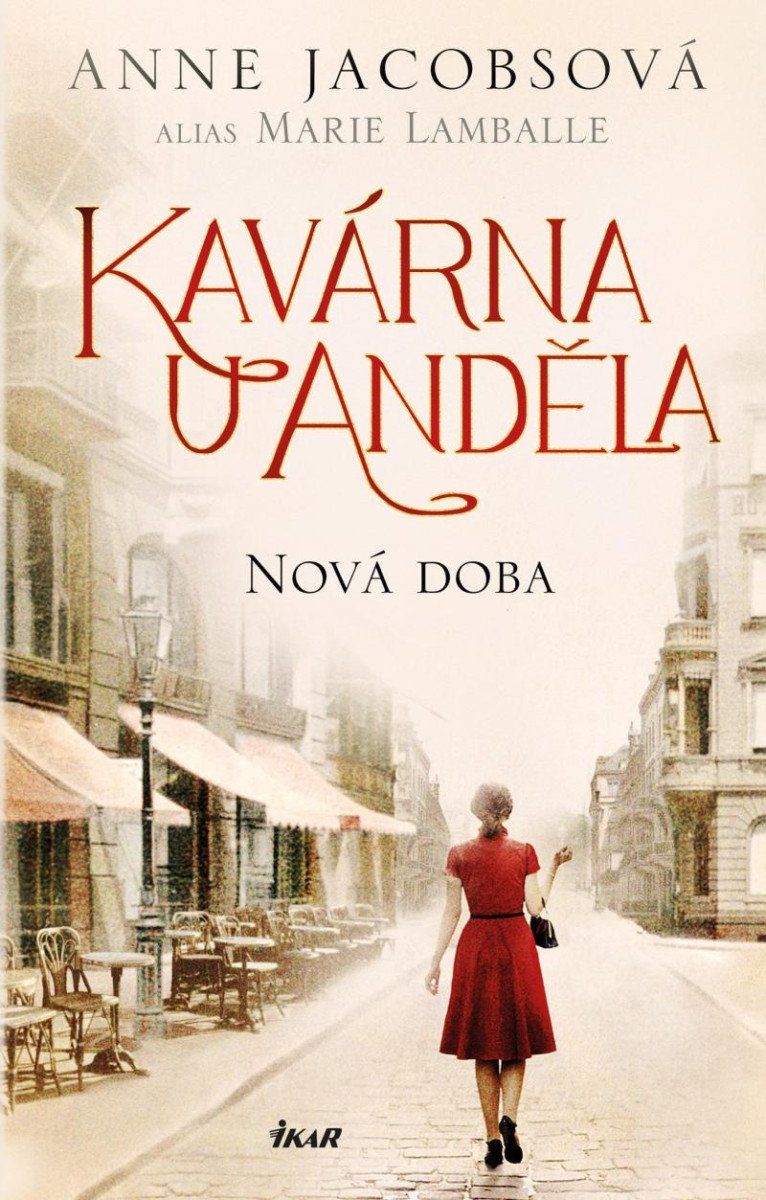 Kavárna U Anděla 1. Nová doba