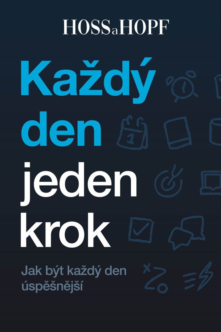 Levně Každý den jeden krok - Jak být každý den úspěšnější