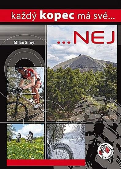 Každý kopec má své...NEJ