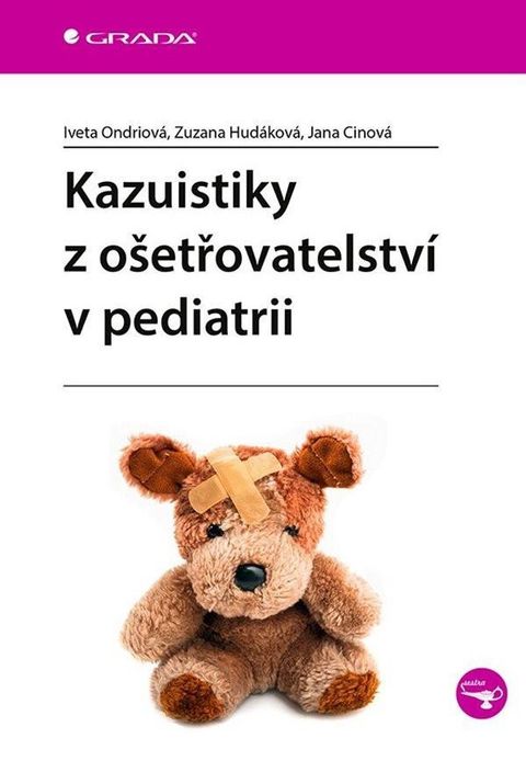 Obrázek produktu: Kazuistiky z ošetřovatelství v pediatrii