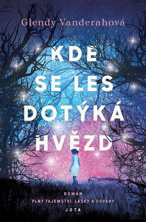 Obrázek produktu: Kde se les dotýká hvězd