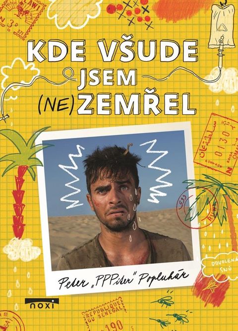 Obrázek produktu: Kde všude jsem (ne)zemřel