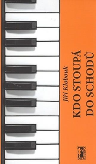 Obrázek produktu: Kdo stoupá do schodů + CD