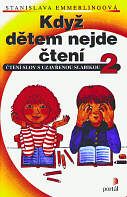 Obrázek produktu: Když dětem nejde čtení 2