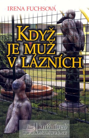 Obrázek produktu: Když je muž v lázních
