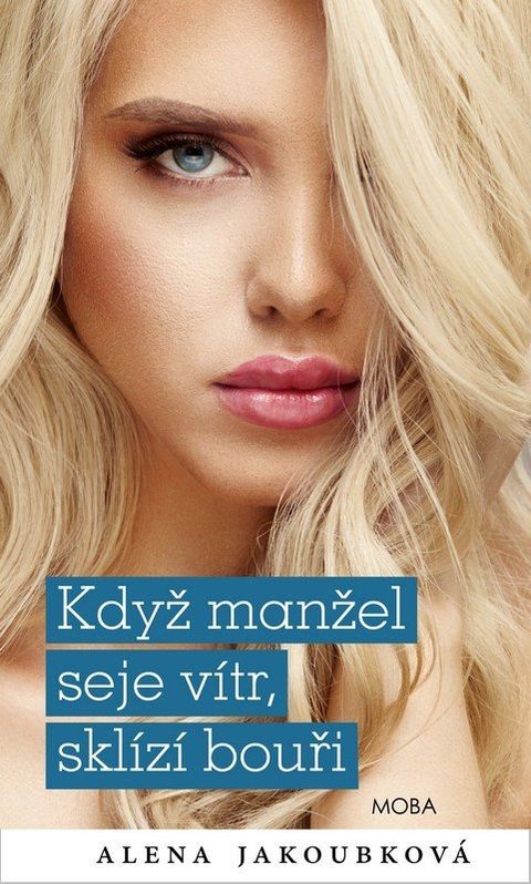 Obrázek produktu: Když manžel seje vítr, sklízí bouři