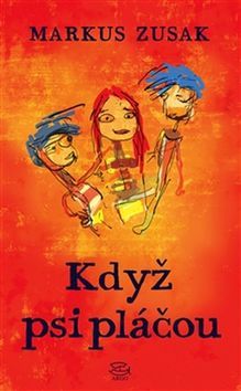 Obrázek produktu: Když psi pláčou