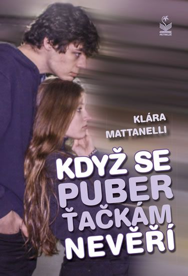 Obrázek produktu: Když se puberťačkám nevěří