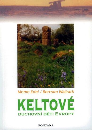 Obrázek produktu: Keltové duchovní děti Evropy