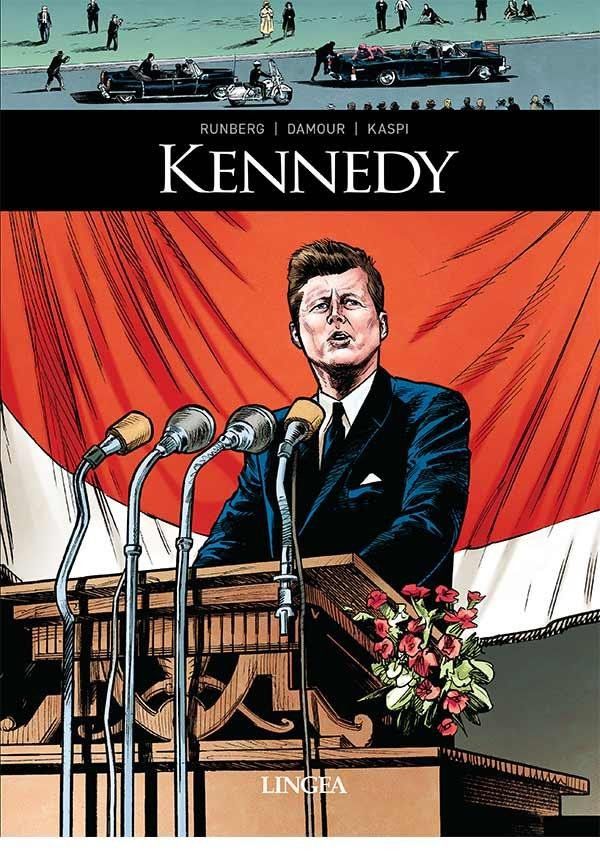 Kennedy - Sylvain Runberg, Damour, André Kaspi