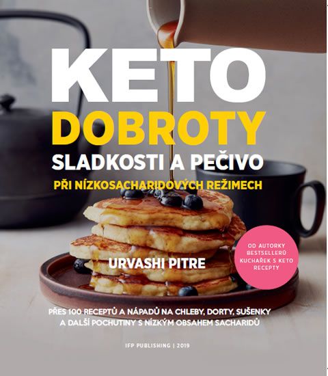 Obrázek produktu: KETO dobroty - Sladkosti a pečivo při nízkosacharidových režimech
