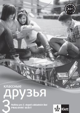 Obrázek produktu: Klassnyje druzja 3 (A1.1) – pracovní sešit + kód