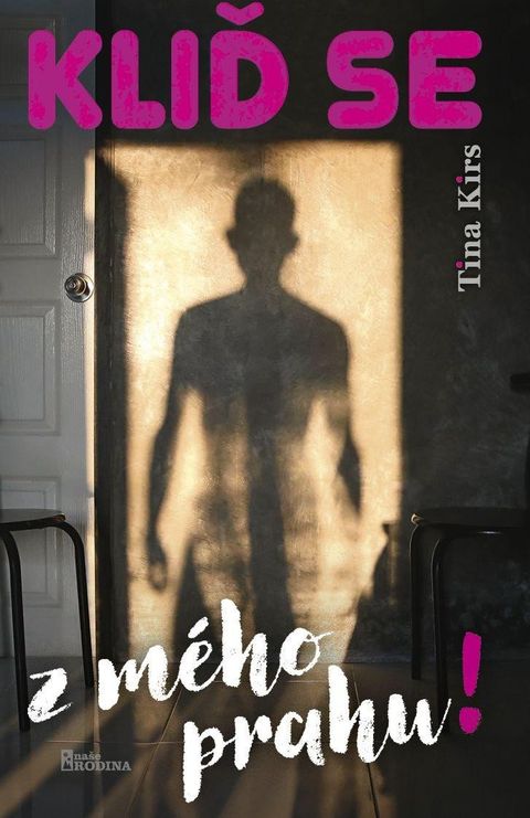 Obrázek produktu: Kliď se z mého prahu