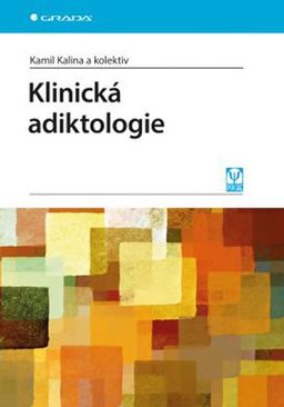 Obrázek produktu: Klinická adiktologie