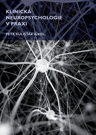 Obrázek produktu: Klinická neuropsychologie v praxi