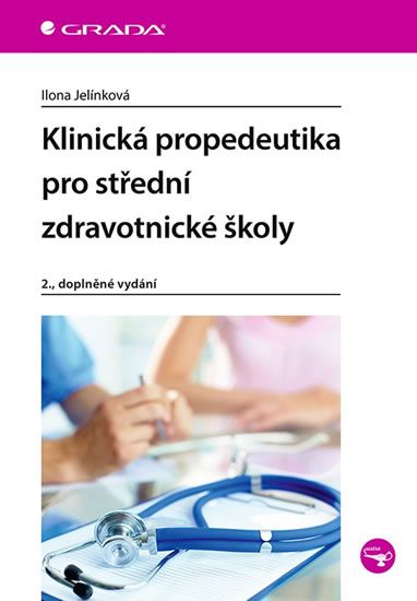 Obrázek produktu: Klinická propedeutika pro střední zdravotnické školy