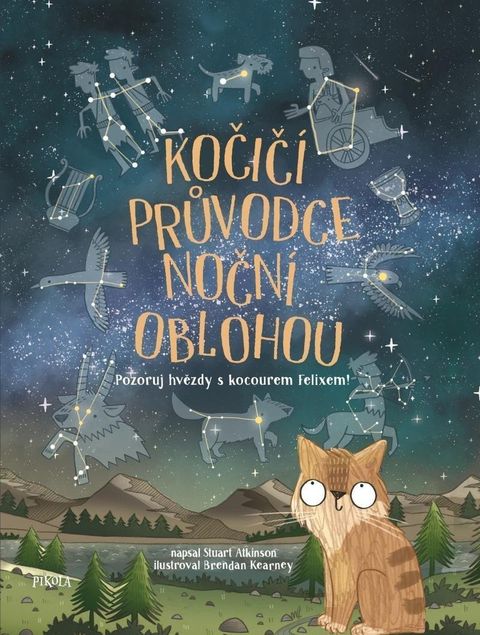 Obrázek produktu: Kočičí průvodce noční oblohou - Pozoruj hvězdy s kocourem Felixem!
