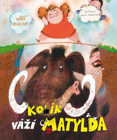 Obrázek produktu: Kolik váží Matylda