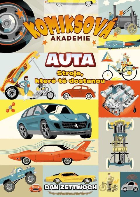 Obrázek produktu: Komiksová akademie Auta - Stroje, které tě dostanou
