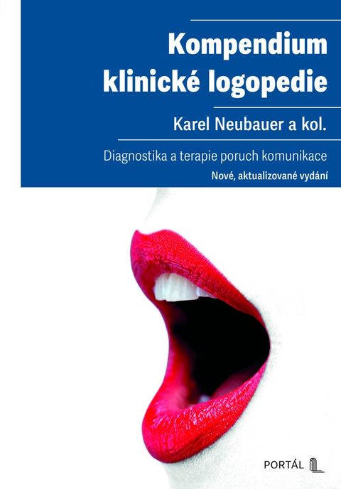 Obrázek produktu: Kompendium klinické logopedie - Diagnostika a terapie poruch komunikace