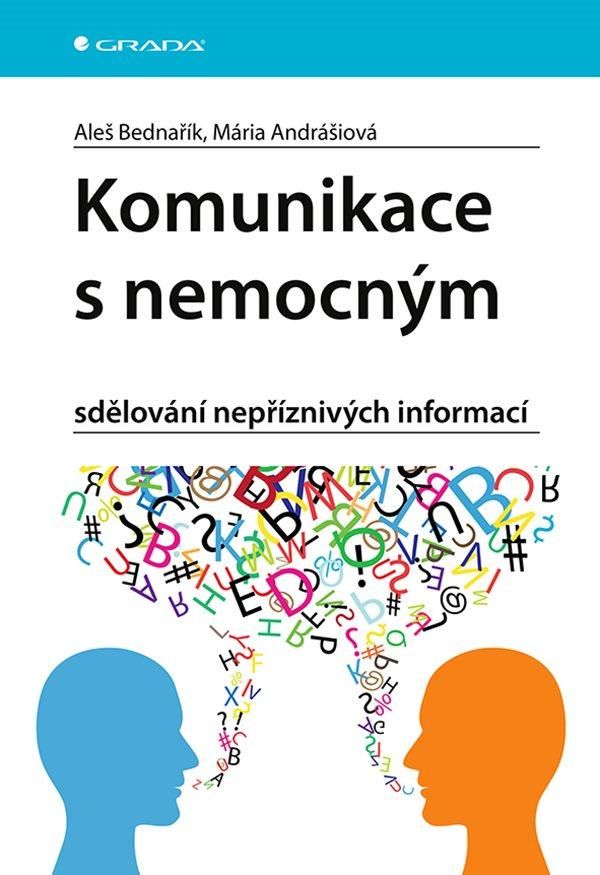 Levně Komunikace s nemocným - sdělování nepříznivých informací