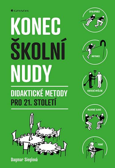Obrázek produktu: Konec školní nudy - Didaktické metody pro 21. století