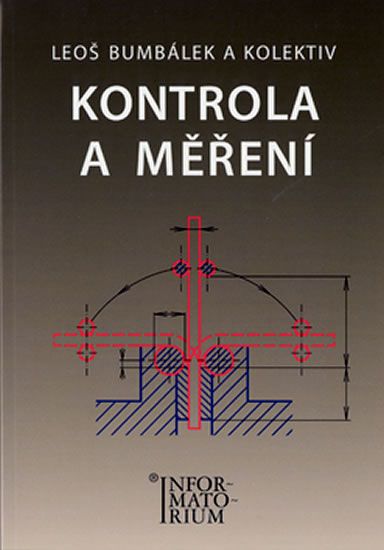 Levně Kontrola a měření pro SPŠ strojní