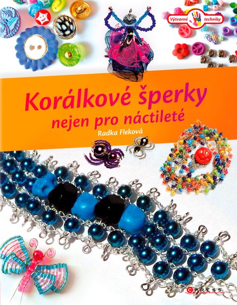 Obrázek produktu: Korálkové šperky nejen pro náctileté