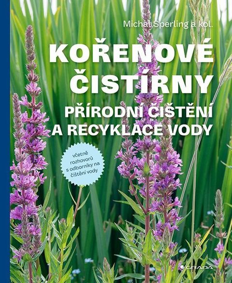 Obrázek produktu: Kořenové čistírny - Přírodní čištění a recyklace vody