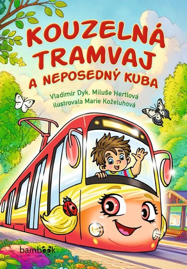 Levně Kouzelná tramvaj a neposedný Kuba