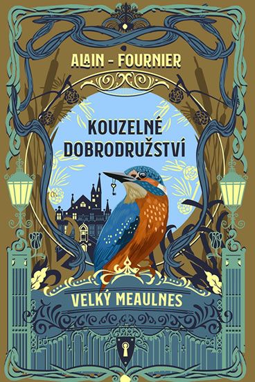 Obrázek produktu: Kouzelné dobrodružství - Velký Meaulnes